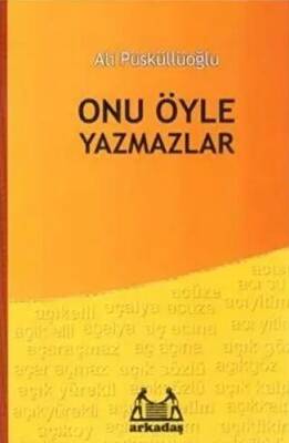 Onu Öyle Yazmazlar - 1