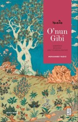 O`nun Gibi - Ketebe Yayınları