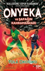 Onyeka ve Şafağın Kahramanları - The Kitap Genç