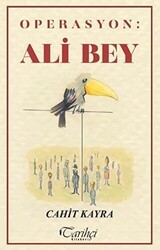Operasyon: Ali Bey - Tarihçi Kitabevi