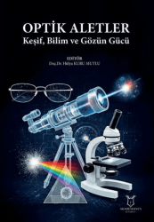 Optik Aletler - Keşif, Bilim ve Gözün Gücü - Akademisyen Kitabevi