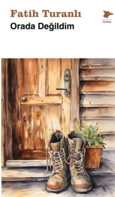 Orada Değildim - 1