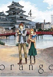 Orange Cilt 4 - Komikşeyler Yayıncılık