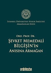 Ord. Prof. Dr. Şevket Memedali Bilgişin`in Anısına Armağan - On İki Levha Yayınları