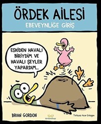 Ördek Ailesi - Ebeveynliğe Giriş - Binbirkitap