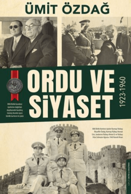 Ordu ve Siyaset: 1923-1960 - 1