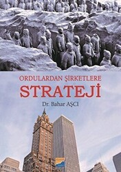 Ordulardan Şirketlere Strateji - Siyasal Kitabevi