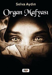 Organ Mafyası - Tilki Kitap