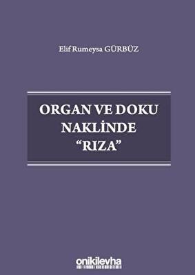 Organ ve Doku Naklinde Rıza - 1