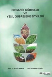 Organik Gübreler ve Yeşil Gübreleme Bitkileri - Atlas Akademi