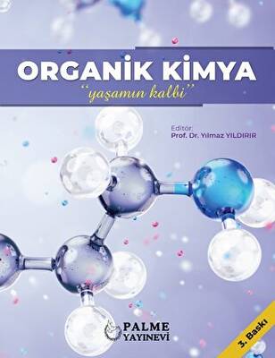 Organik Kimya - Yaşamın Kalbi - 1