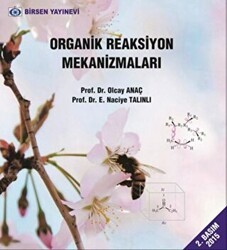 Organik Reaksiyon Mekanizmaları - Birsen Yayınevi