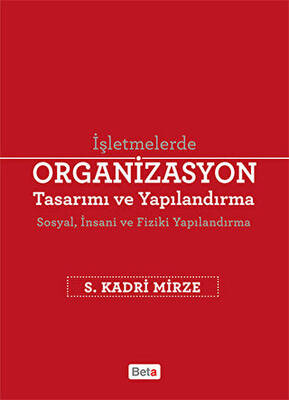Organizasyon Tasarımı ve Yapılandırma - 1