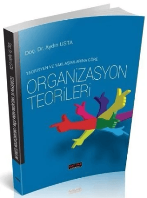 Organizasyon Teorileri - 1