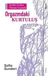 Orgazmdaki Kurtuluş - Sola Unitas
