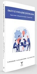 Örgüt İçi Etkileşimi Çözümlemek - Umuttepe Yayınları