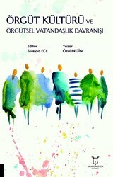 Örgüt Kültürü ve Örgütsel Vatandaşlık Davranışı - Akademisyen Kitabevi