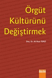Örgüt Kültürünü Değiştirmek - Detay Yayıncılık