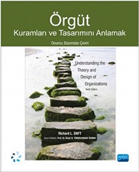 Örgüt - Kuramları ve Tasarımını Anlamak - Nobel Akademik Yayıncılık