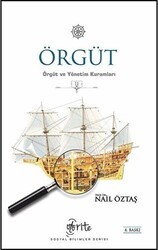 Örgüt - Örgüt ve Yönetim Kuramları 2 - Otorite Yayınları