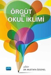 Örgüt ve Okul İklimi - Nobel Akademik Yayıncılık