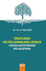 Örgütlerde Kültür Sarmalında Liderlik - Detay Yayıncılık