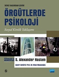 Örgütlerde Psikoloji - Sosyal Kimlik Yaklaşımı - Psychology In Organızatıons-the Social Identity Approach - Nobel Akademik Yayıncılık