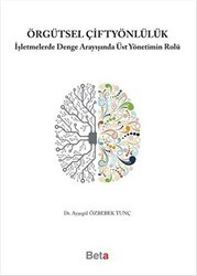 Örgütsel Çiftyönlülük - Beta Yayınevi