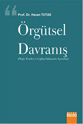 Örgütsel Davranış - 1