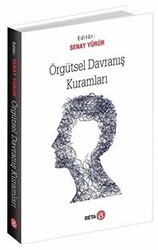 Örgütsel Davranış Kuramları - Beta Yayınevi