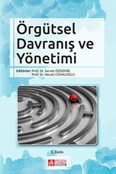 Örgütsel Davranış ve Yönetimi - Pegem Akademi Yayıncılık