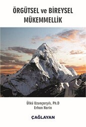 Örgütsel ve Bireysel Mükemmellik - Çağlayan Kitabevi