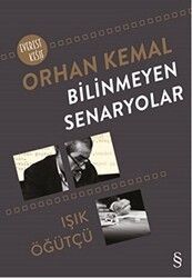 Orhan Kemal Bilinmeyen Senaryolar - Everest Yayınları