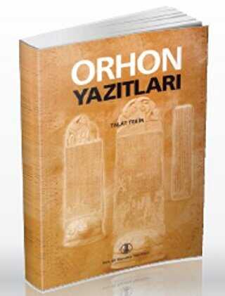 Orhon Yazıtları Araştırmaları by Vilhelm Thomsen