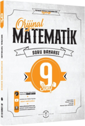 Orijinal Yayınları 9. Sınıf Orijinal Matematik Soru Bankası - Orijinal Yayınları