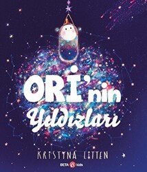 Ori’nin Yıldızları - Beta Kids