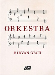 Orkestra - 160. Kilometre Yayınevi