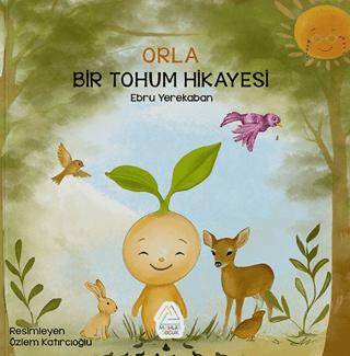 Orla: Bir Tohum Hikayesi - 1