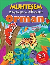 Orman - Muhteşem Çıkartmalar ve Aktiviteler - Parıltı Yayınları