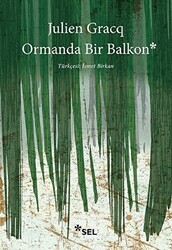 Ormanda Bir Balkon - Sel Yayıncılık