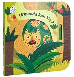 Ormanda Kim Var? - Hareketli Kitaplar - Pötikare Yayıncılık