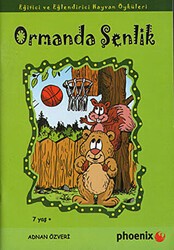 Ormanda Şenlik - Phoenix Yayınevi