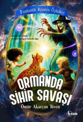 Ormanda Sihir Savaşı - 1