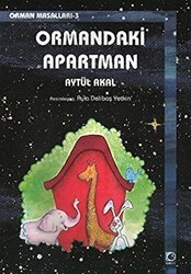 Ormandaki Apartman - Uçanbalık Yayıncılık