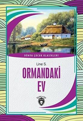 Ormandaki Ev - 1