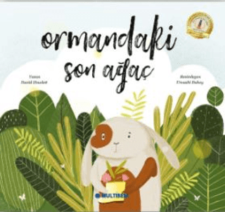 Ormandaki Son Ağaç - 1