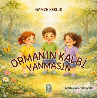 Ormanın Kalbi Yanmasın - 1