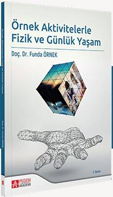Örnek Aktivitelerle Fizik ve Günlük Yaşam - 1