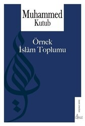 Örnek İslam Toplumu - Risale Yayınları