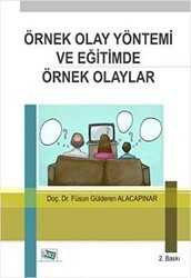 Örnek Olay Yöntemi ve Eğitimde Örnek Olaylar - Anı Yayıncılık